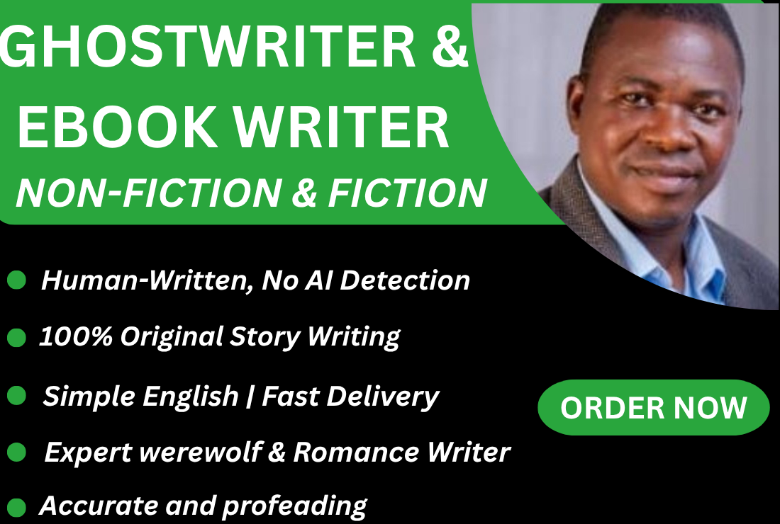 I will be your ghostwriter and write your story or book